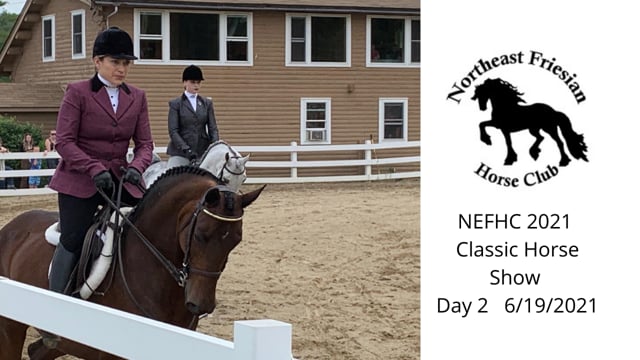 NEFHC 2021 CLASSIC HORSE SHOW  Day 2 of 3