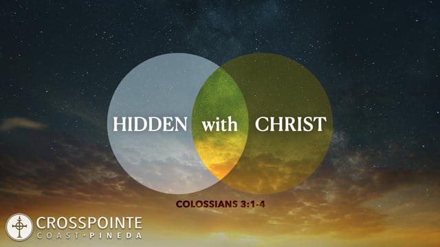 Colossians 3:1-4 | Justification
