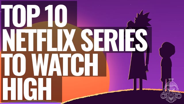 TOP 10 TV SERIES TO WATCH IN NETFLIX