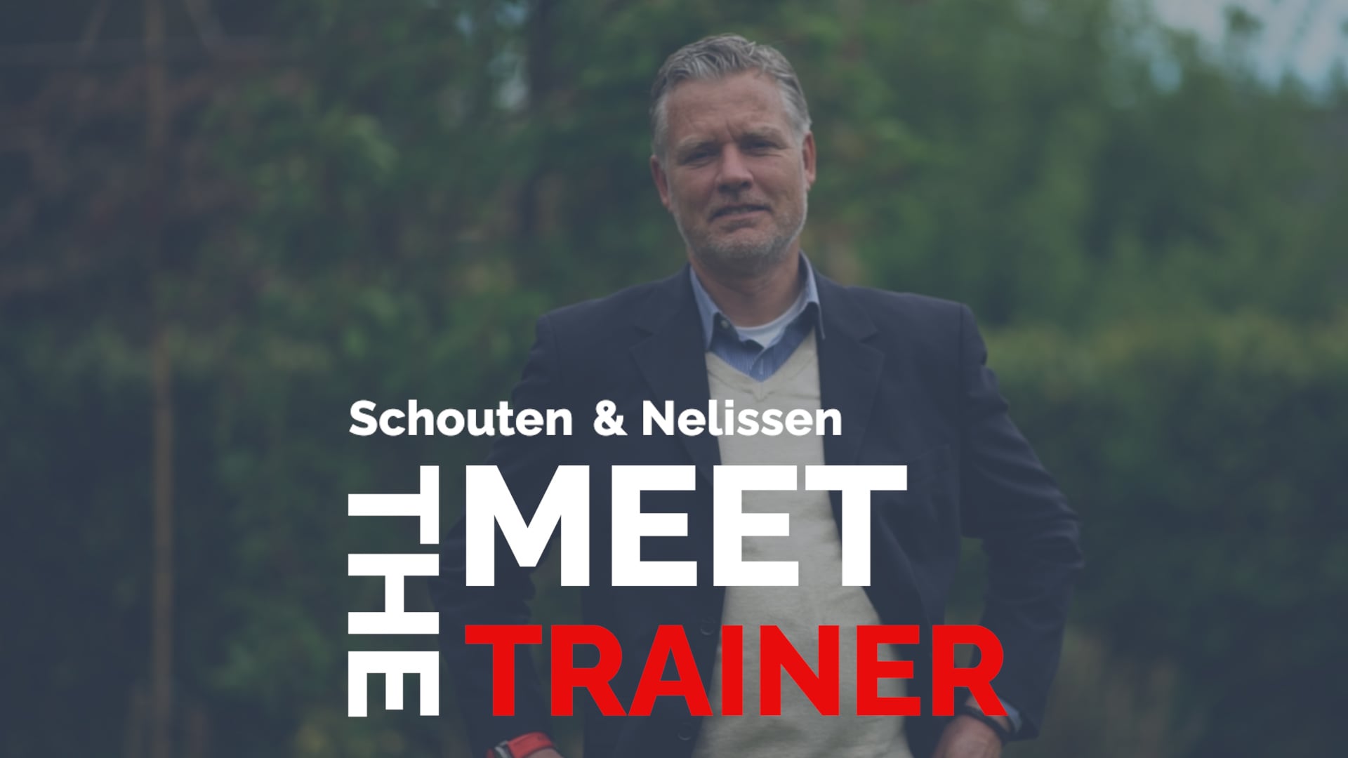 Schouten en Nelissen Meet the trainers - Eric Reversma.mp4