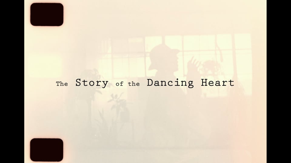 The Story of the Dancing Heart