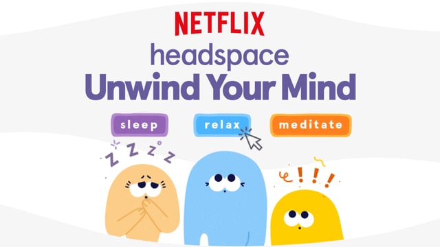 Headspace Unwind Your Mind