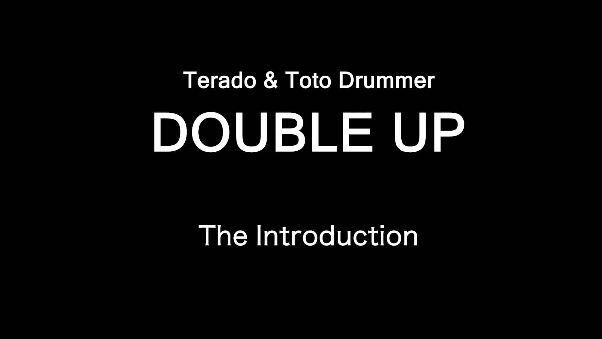 Double Up - Set 1 (Introduction)