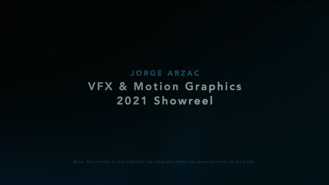 Jorge Arzac VFX & Motion Graphics 2021 Showreel