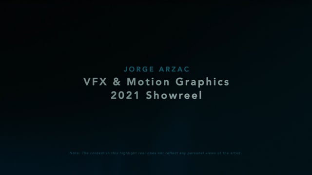 Jorge Arzac VFX & Motion Graphics 2021 Showreel