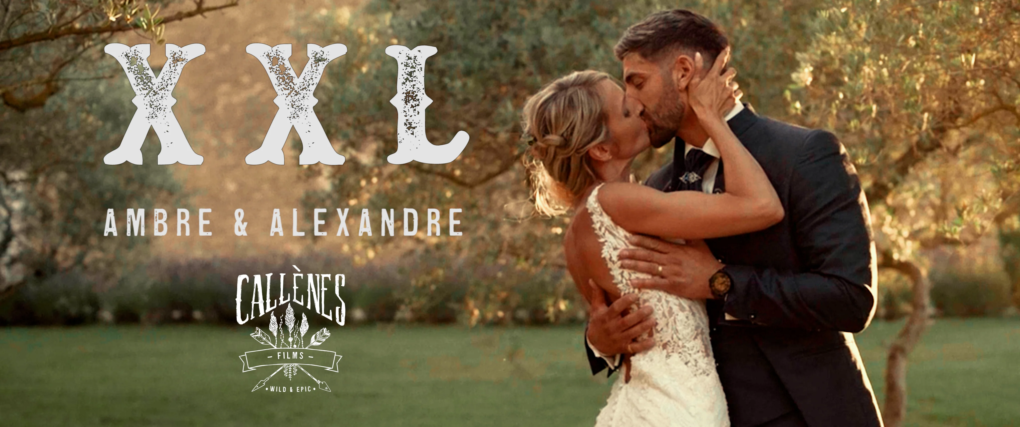 XXL - AMBRE & ALEXANDRE - CALLENES FILMS - on Vimeo