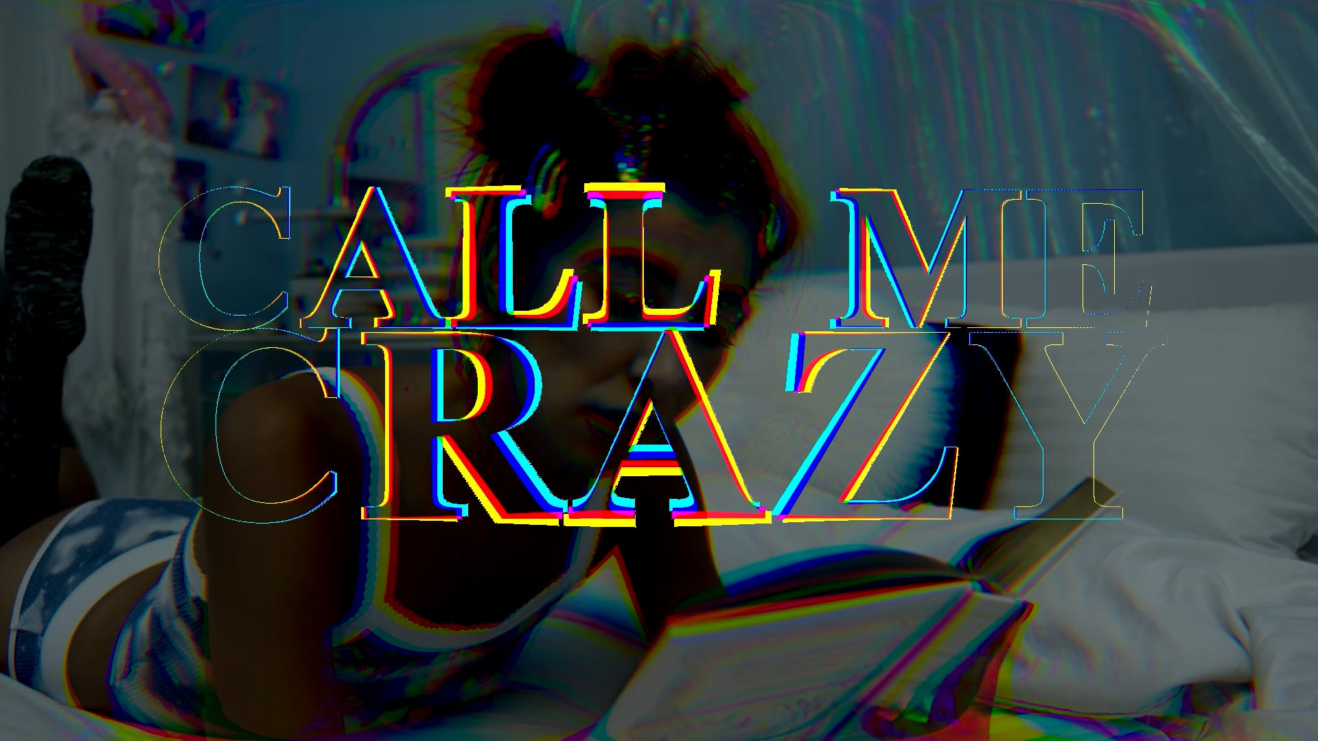 CALL ME CRAZY(Teaser 2)