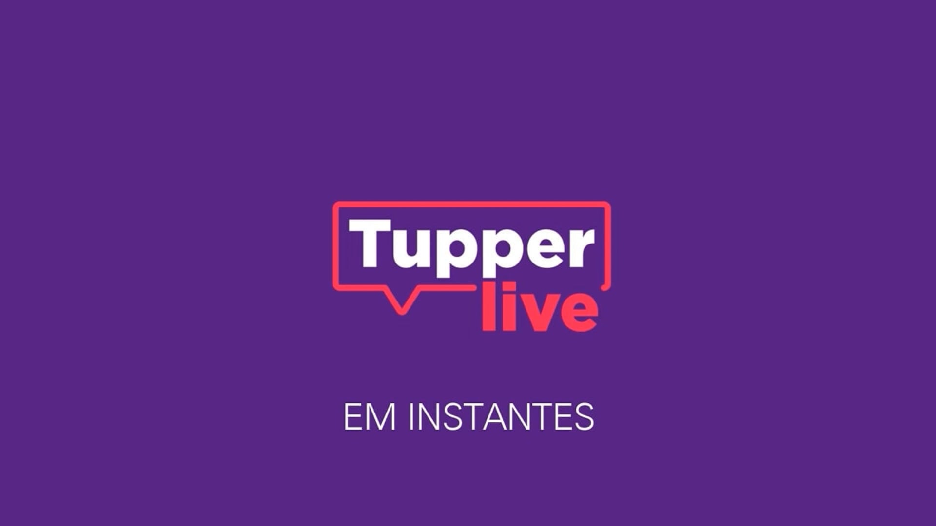 Tupper Live (Resumo)