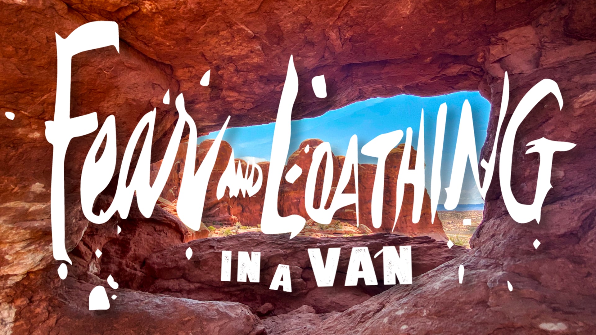 Fear and Loathing in a Van