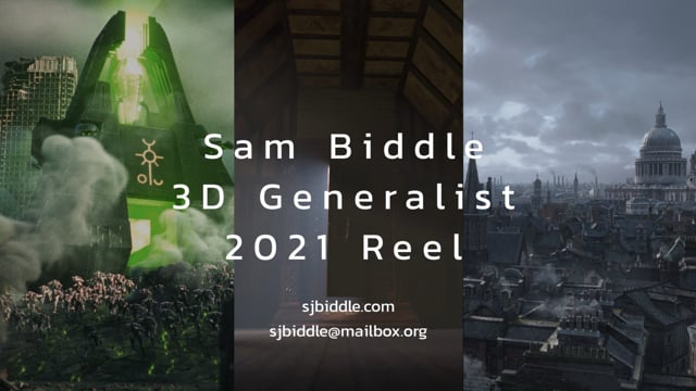 Sam Biddle 3D Generalist Showreel 2021