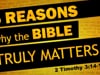 Reasons Why the Bible Truly Matters