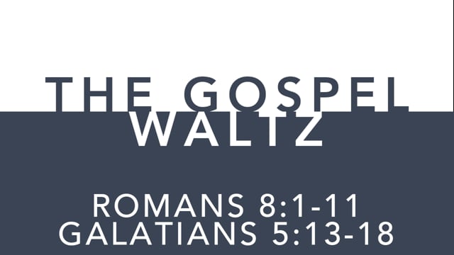 The Gospel Waltz
