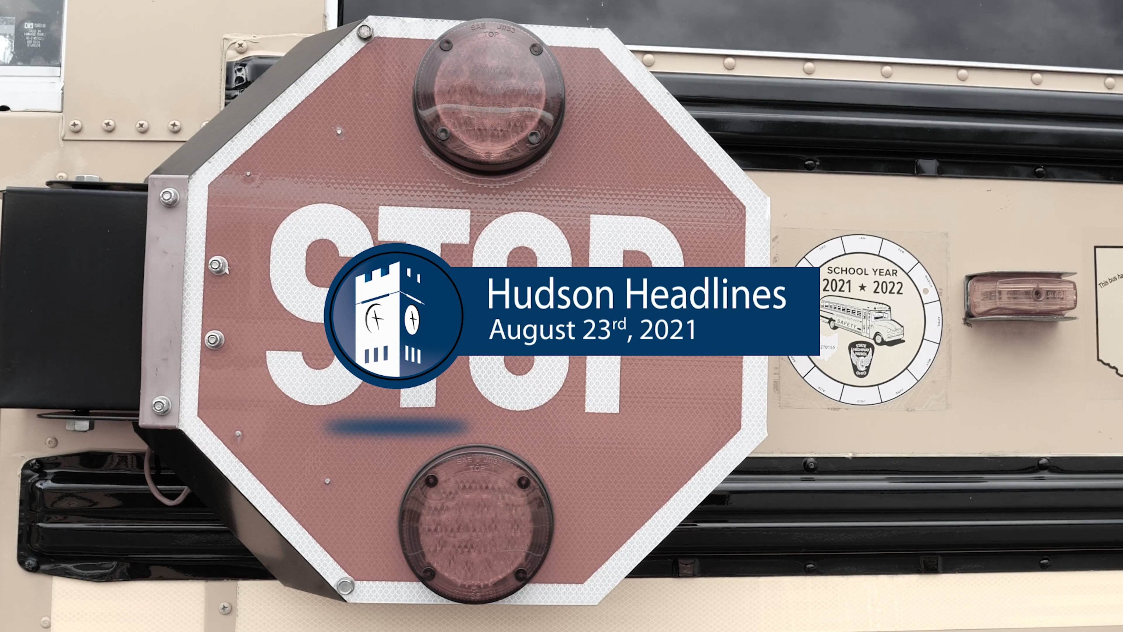 Hudson Headlines - Bus Safety