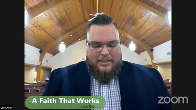 Lee Snow - A Faith That Works - 10_20_2020.mp4