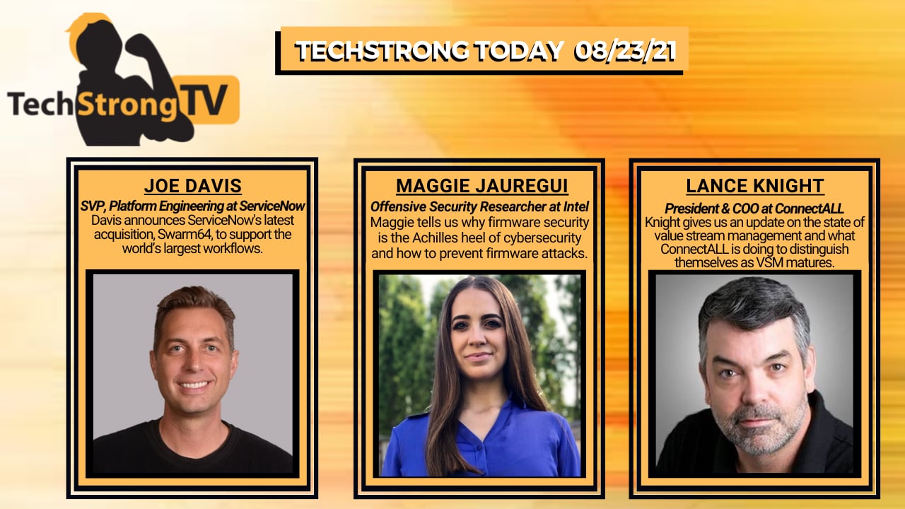 TechStrong TV – August 23, 2021