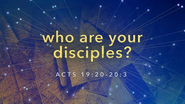 Who Are Your Disciples?