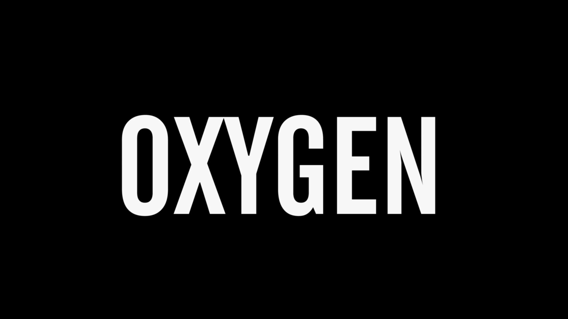Oxygen on Vimeo