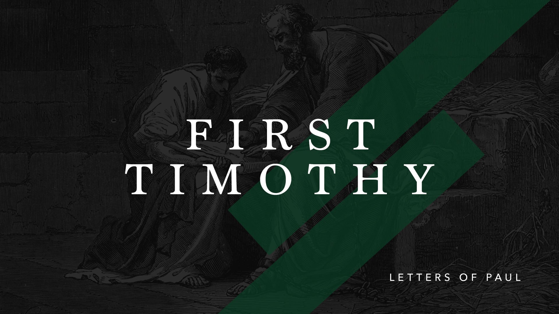 First Timothy: Putting Off The Old Self