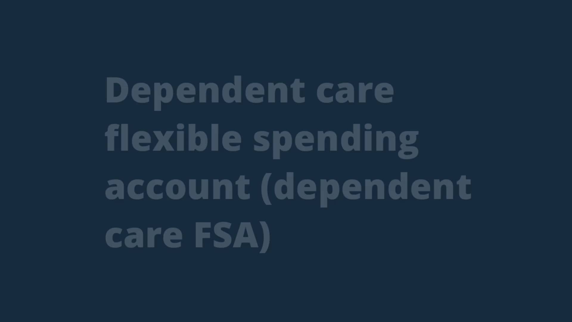 Dependent care FSA.mp4 on Vimeo
