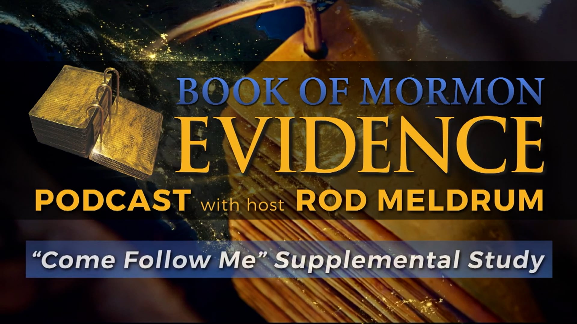 16 Come Follow Me (Mosiah 4-6) Book of Mormon Evidence – Jonathan Neville