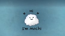 Against a blue background is an artist’s concept of a ball of rice. Text above and below the rice reads “Hi, I’m Mochi.”