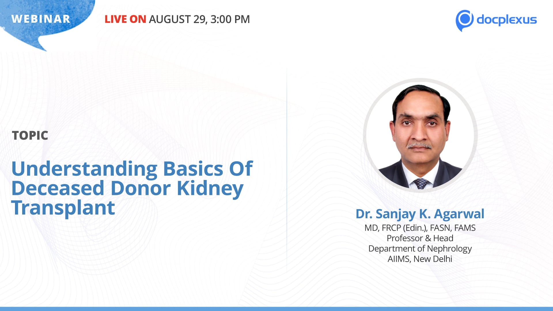 Understanding Basics of Deceased Donor Kidney Transplant