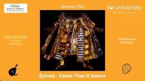 #290 Ẹ̀yìnwà - Easier Than It Seems
