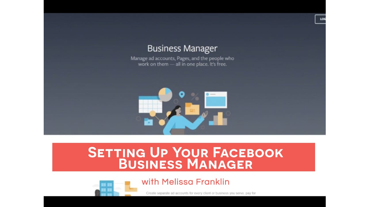 Setting Up Your Facebook Business Manager with Melissa Franklin