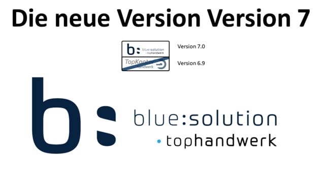 Neue Version 7 blue:solution tophandwerk