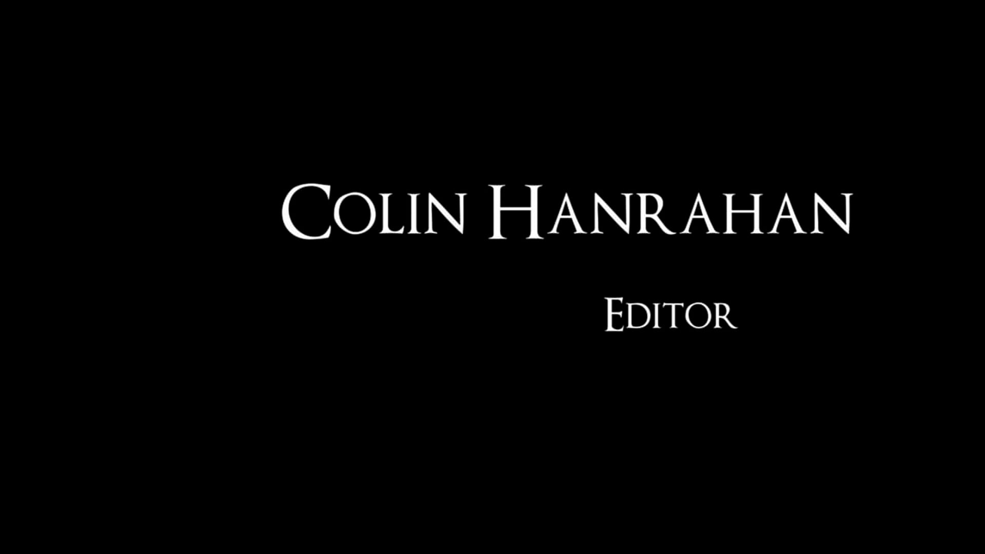 Colin Hanrahan - Editor Demo Reel 2021 (720p)