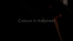 COLOURS IN THE STREET