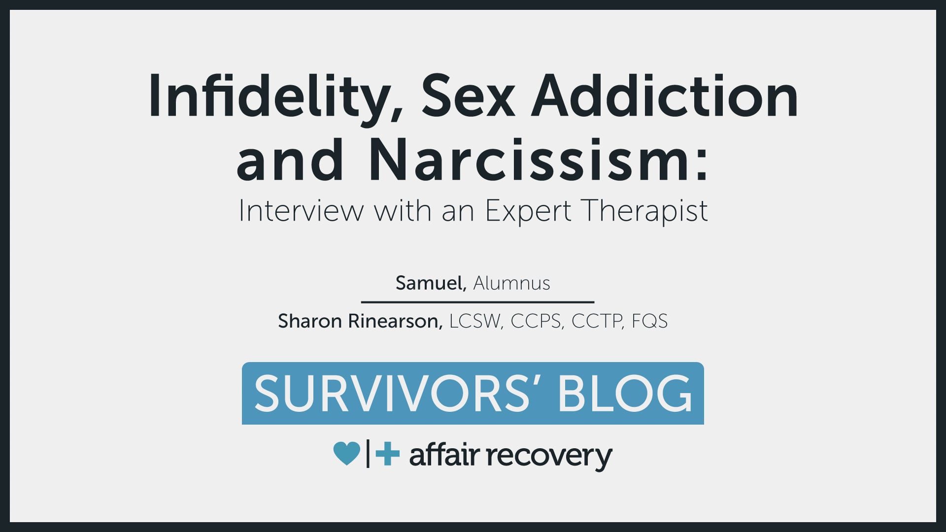 Infidelity, Sex Addiction and Narcissism: Interview with an Expert Therapist