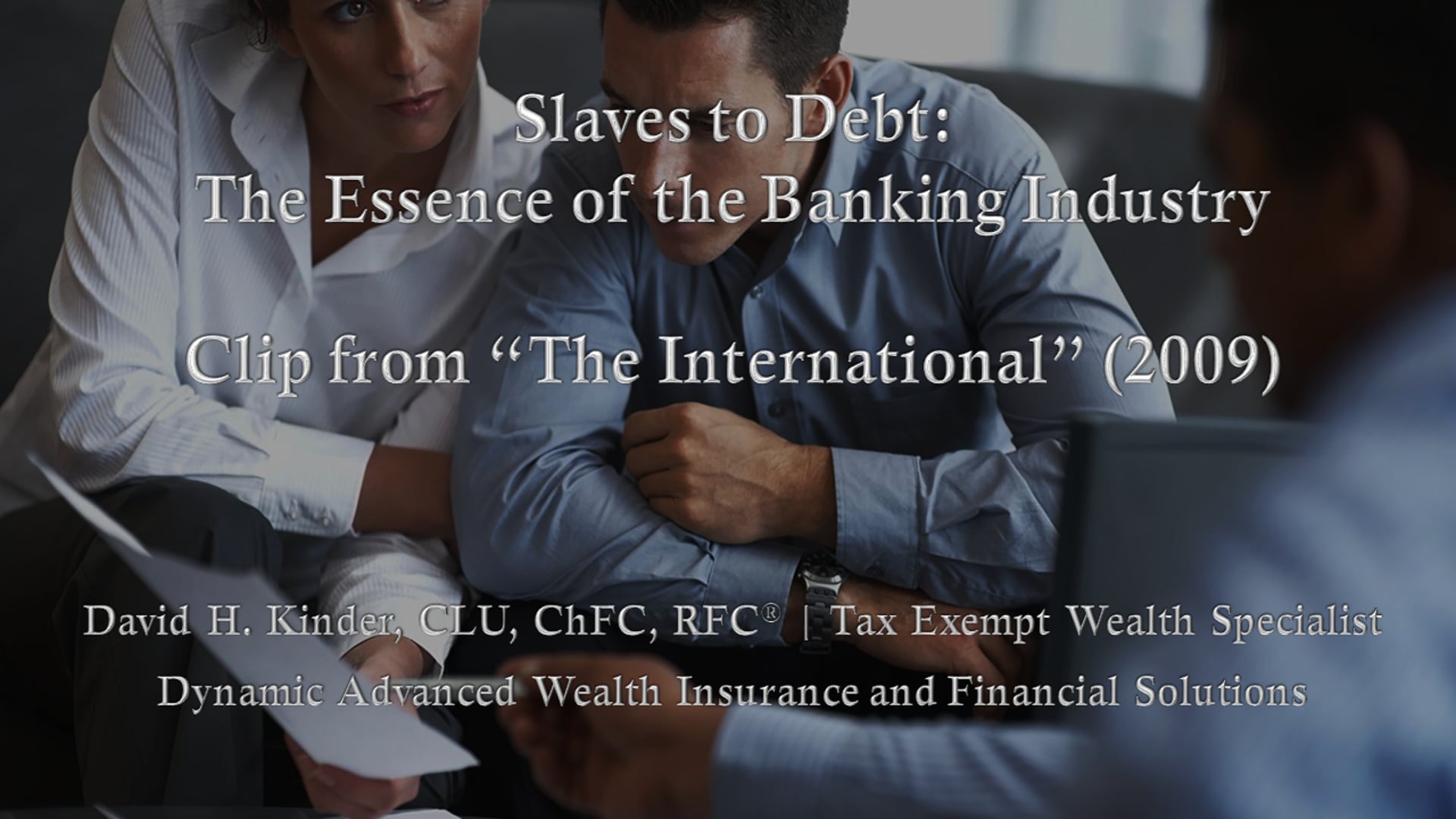 Slaves to Debt_ The Essence of the Banking Industry (Clip from _The International_ 2009) (#8).mp4