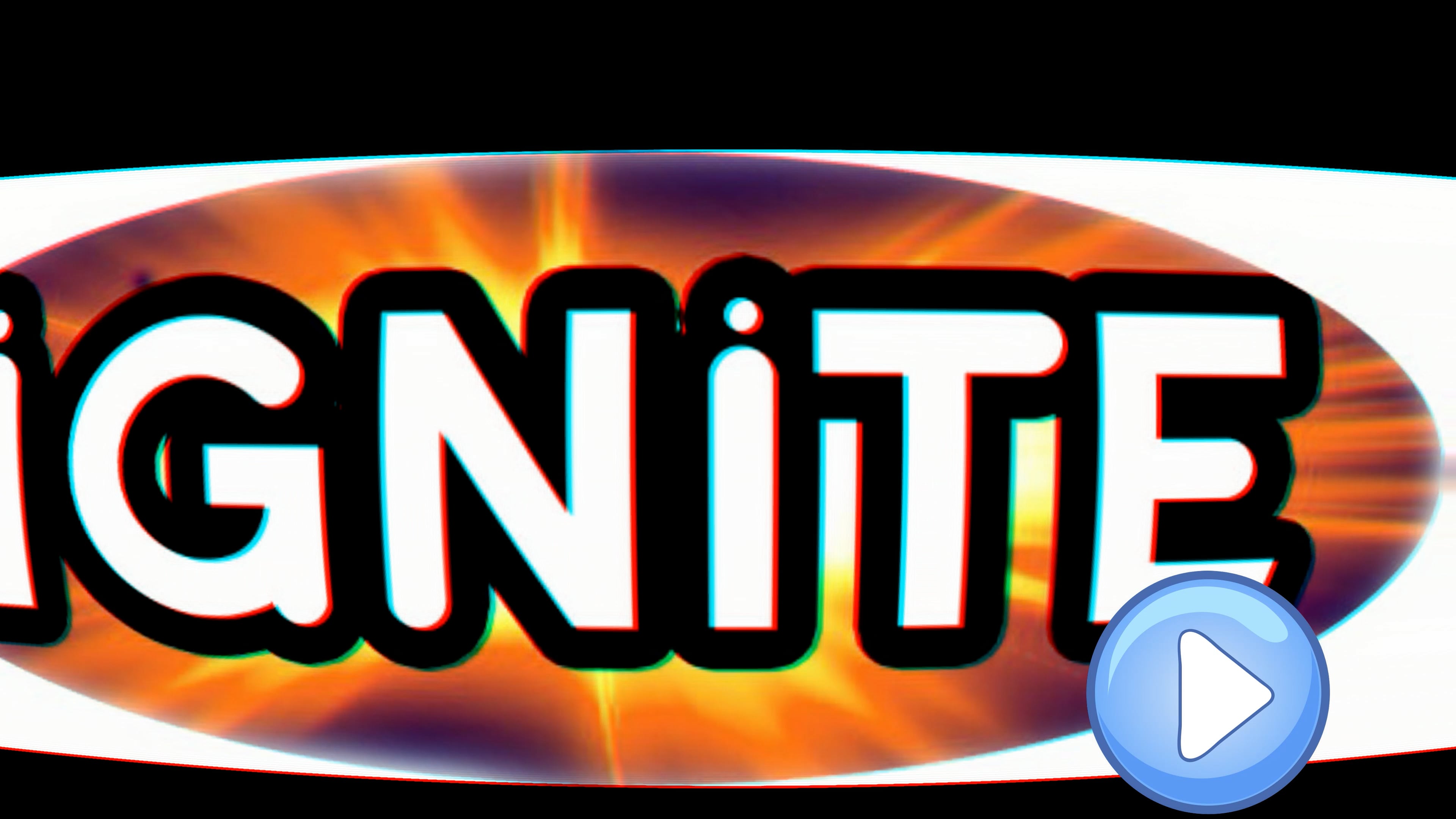 Ignite