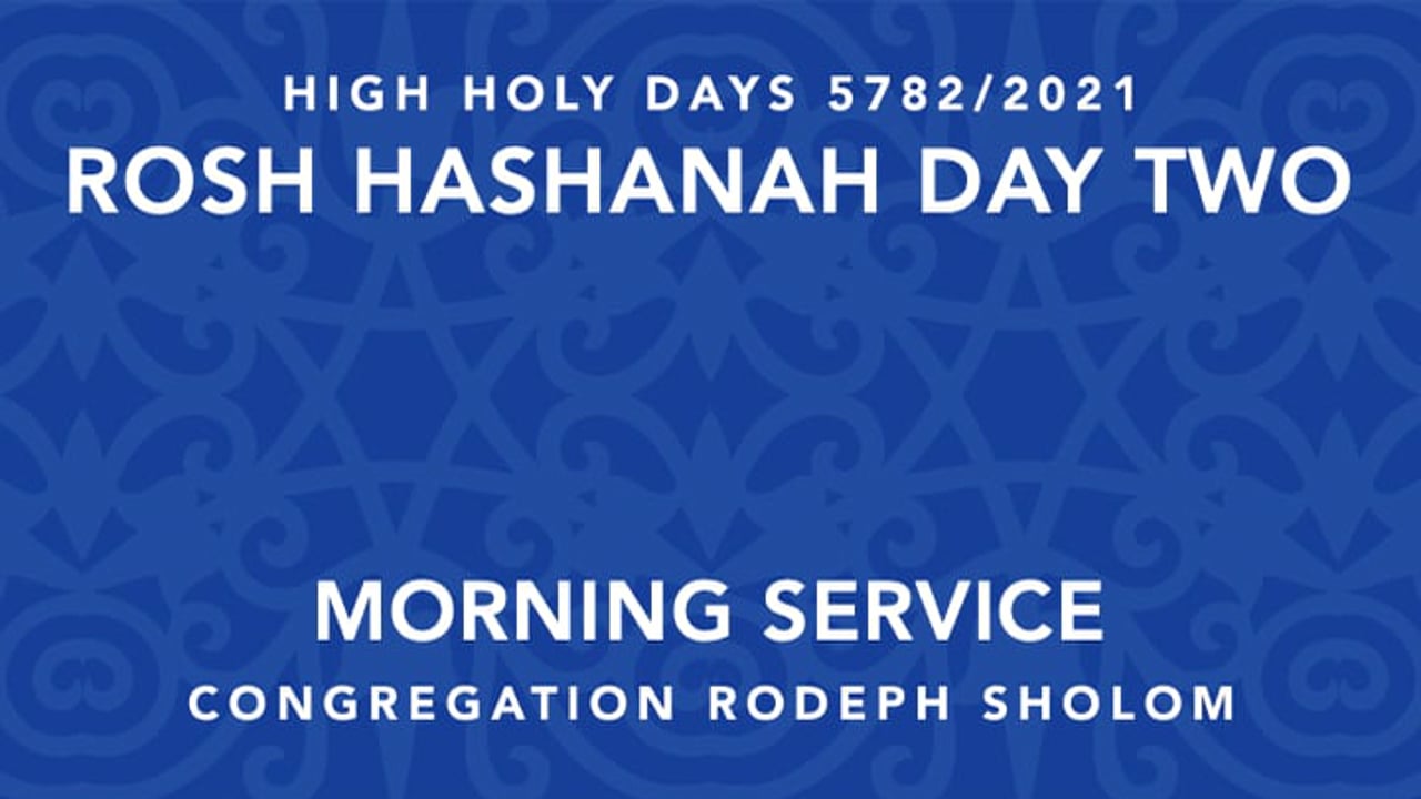 Morning Service: Rosh Hashanah Day 2