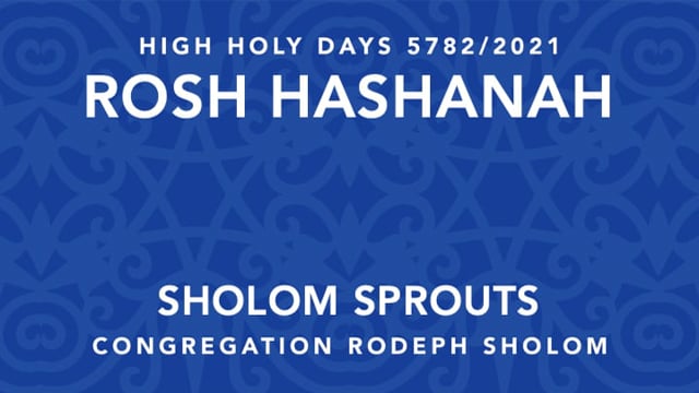 Rosh Hashanah | Sholom Sprouts Service