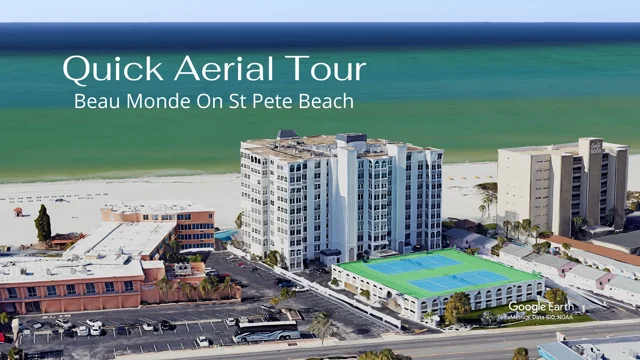 Beau Monde Condo on St Pete Beach A Quick Aerial Tour