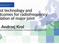[European Day 2021] Best technology and outcomes for radiofrequency ablation of major joint - Andrzej Krol