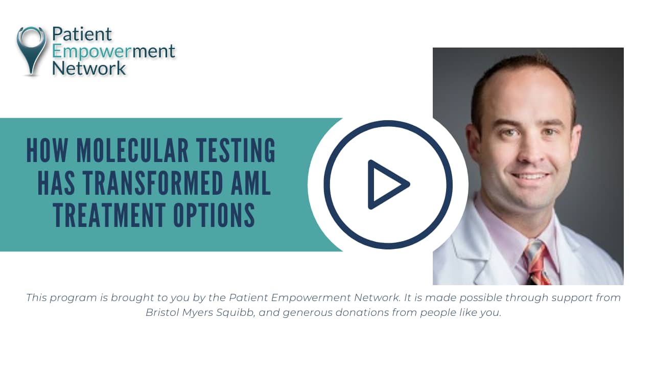 How Molecular Testing Has Transformed AML Treatment Options on Vimeo