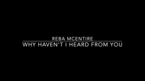 Why Haven't I Heard From You