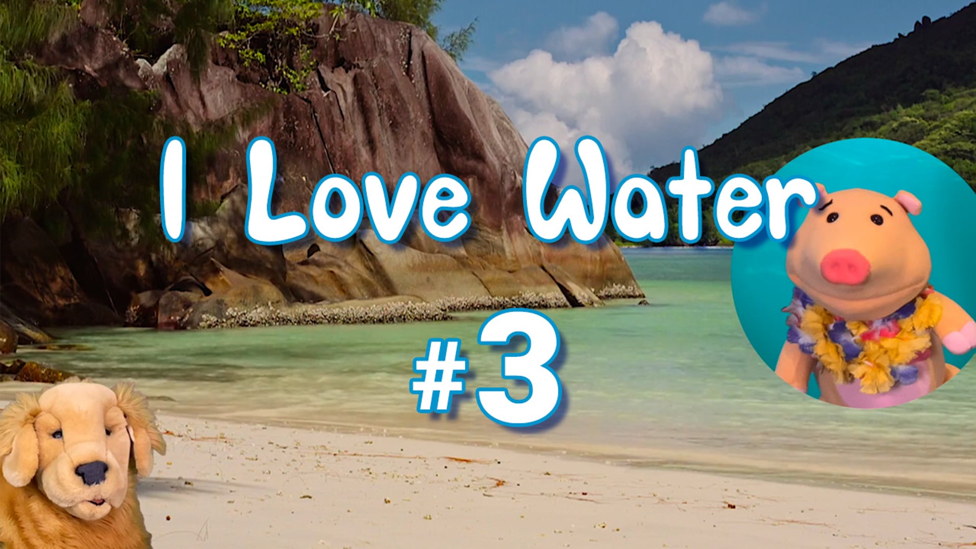 #03 "I Love Water" (MWDOC)