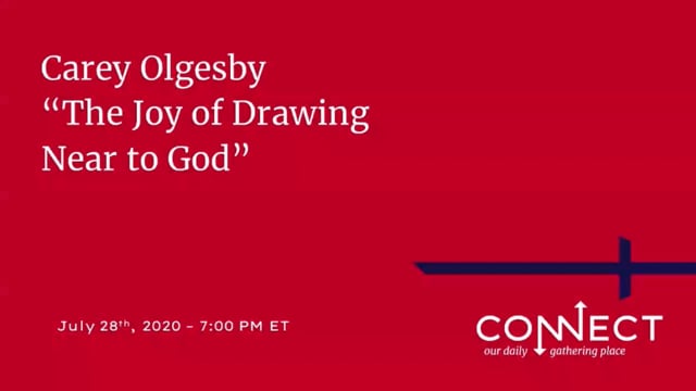 Cary Oglesby - The Joy of Drawing Near to God - 7_28_2021.mp4