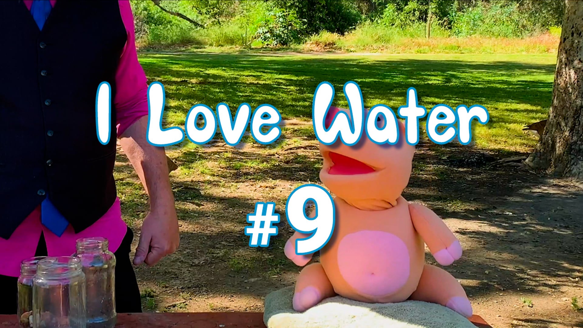 #09 "I Love Water" (MWDOC)