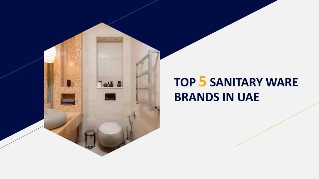 TOP 5 SANITARY WARE BRANDS IN UAE on Vimeo