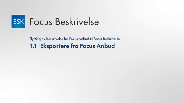 1.1 Eksporter fra Focus Anbud