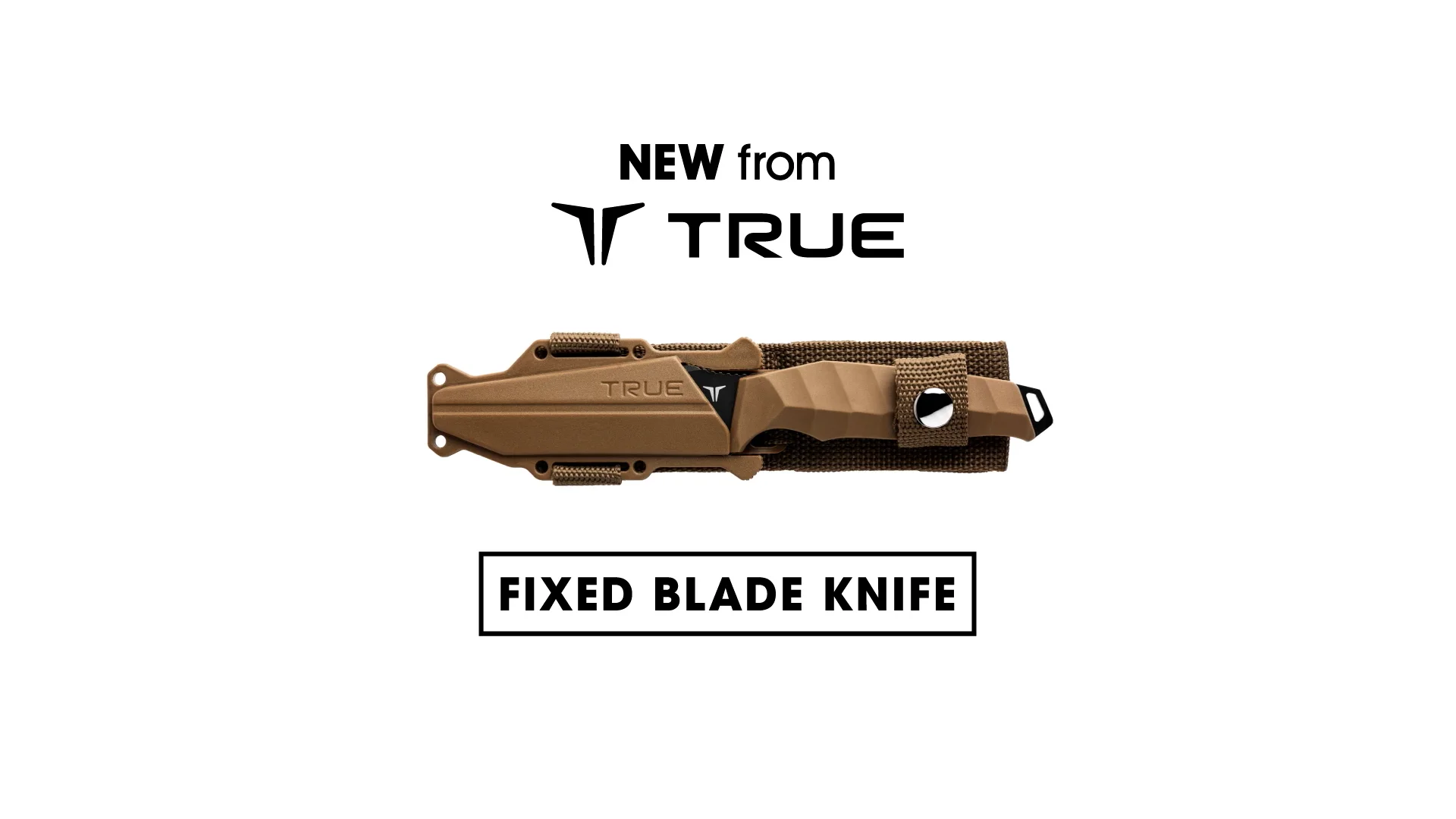 TRUE Fixed Blade Knife