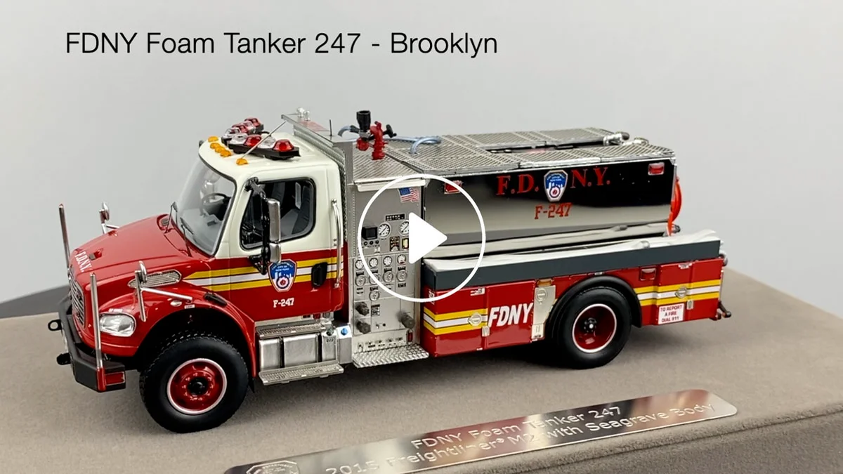 Fire Replicas FDNY 2015 Freightliner® M2/Seagrave Foam Tanker 247