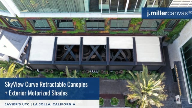 Javier’s UTC | SkyView Curve Retractable Canopies + Exterior Motorized Shades