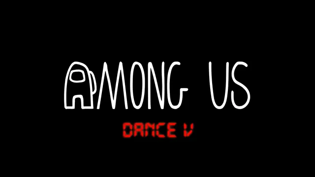 AMONG US Song (Dance Music Video) / Moondai Remix on Make a GIF