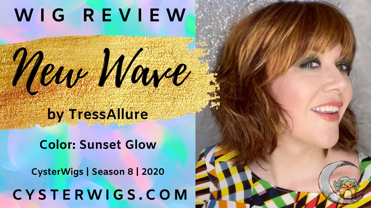 New Wave TressAllure Sunset Glow Wig Review CysterWigs S8E1164 2020